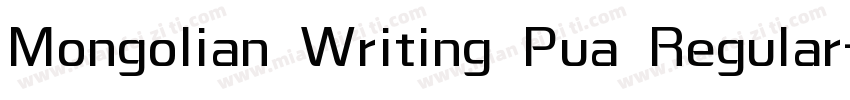 Mongolian Writing Pua Regular字体转换